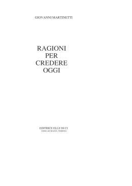 lungo da aprire - Ragioni per credere oggi