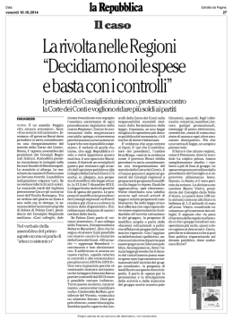 La rivolta nelle Regioni "Decidiamo noi le spese e basta con i controlli"