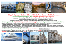 Viaggio di gruppo “Cultura & Sapori d` Italia” con Crociera del