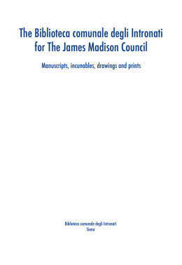 The Biblioteca comunale degli Intronati for The James Madison