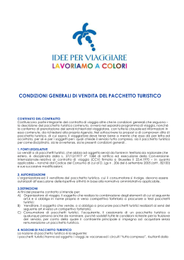 CONDIZIONI GENERALI DI VENDITA DEL PACCHETTO TURISTICO