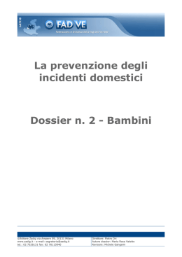 La prevenzione degli incidenti domestici Dossier n. 2