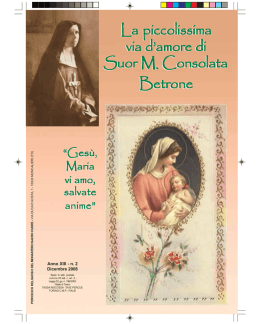 La piccolissima via d`amore di Suor M. Consolata Consolata