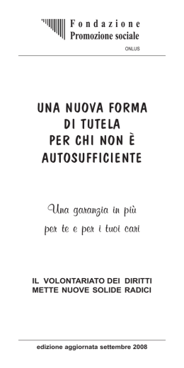 Una nuova forma di tutela per chi non è autosufficiente