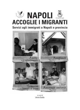 NAPOLI ACCOGLIE I MIGRANTI Servizi agli