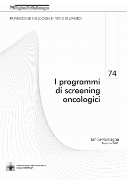 Contributi n. 74/2013: "I programmi di screening oncologici in Emilia