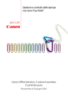 Canon Office Solution, il colore è scontato. Il controllo