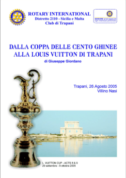 Dalla Coppa delle 100 Ghinne alla Louis Vuitton Cup