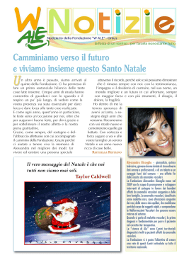 Camminiamo verso il futuro e viviamo insieme questo Santo Natale