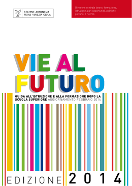 Vie al futuro - Regione Autonoma Friuli Venezia Giulia