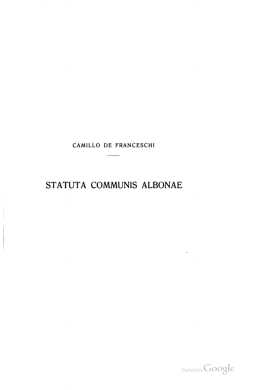 Statuta communis Albonae, con cenni storici