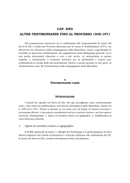 CAP. XXII ALTRE TESTIMONIANZE FINO AL PROCESSO 1930-1971