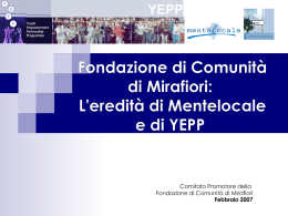 Eredità di Mentelocale e YEPP nella Fondazione