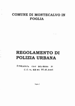 regolamento di polizia urbana - Comune di Montecalvo in Foglia