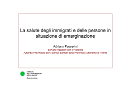 PASSERINI, A. (APSS Trento), "La salute degli immigrati e delle