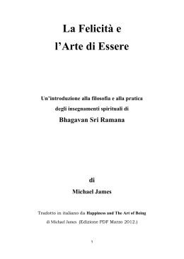 La Felicit&agrave; e l`Arte di Essere
