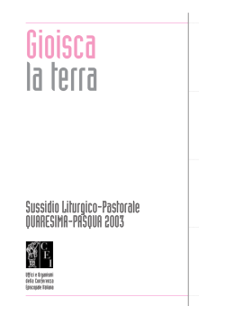Sussidio Liturgico-Pastorale QUARESIMA-PASQUA 2003