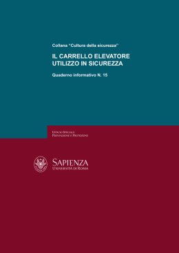 il Carrello elevatore Utilizzo in siCUrezza