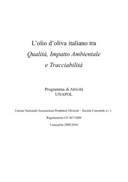 L`olio d`oliva italiano tra Qualit&agrave;, Impatto Ambientale e Tracciabilit&agrave;