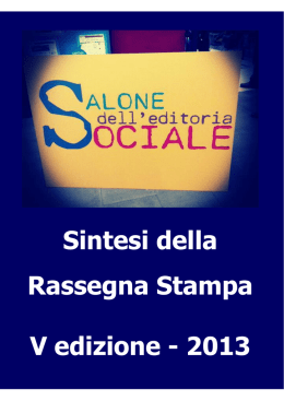 Rassegna stampa 2013 - Salone dell`editoria sociale
