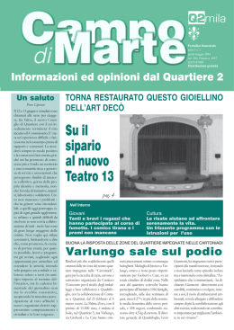 Su il sipario al nuovo Teatro 13