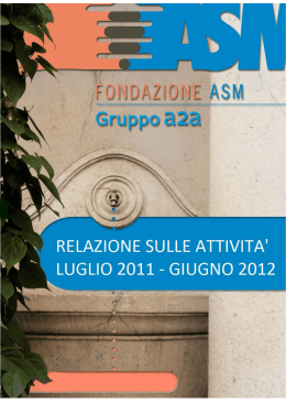 2011-2012 - Fondazione ASM
