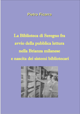 La Biblioteca di Seregno fra avvio della pubblica