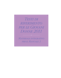 Testi di riferimento per le Giovani Donne 2011