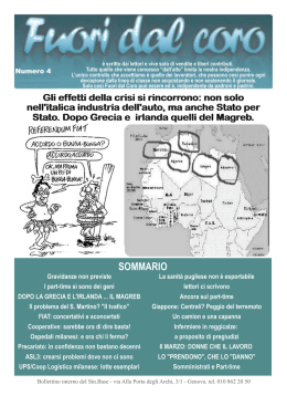 Numero 4. La crisi si riverbera non solo in Italia, ma