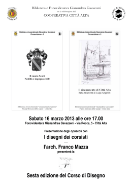 I disegni dei corsisti l`arch. Franco Mazza Sesta edizione del Corso
