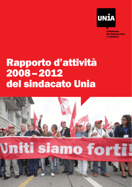 Rapporto d`attività 2008 – 2012 del sindacato Unia
