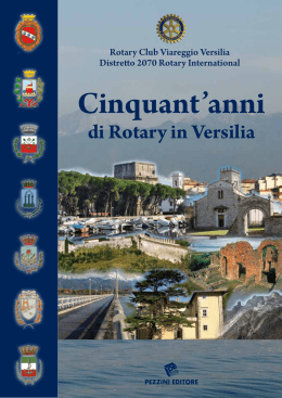Cinquant&acute;anni di Rotary in Versilia
