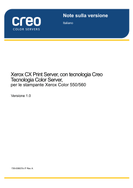 Xerox CX Print Server, con tecnologia Creo Tecnologia Color Server,