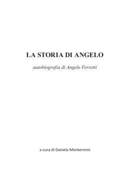LA STORIA DI ANGELO autobiografia di Angelo Ferretti