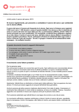 «Uniti contro il cancro del seno» 2013 Si muova regolarmente, per