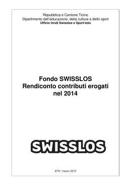 Fondo SWISSLOS Rendiconto contributi erogati nel 2014
