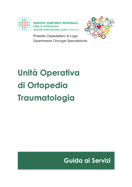 Unità Operativa di Ortopedia Traumatologia