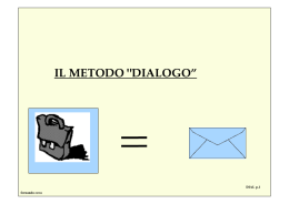 9 - scrittura : il metodo dialogo