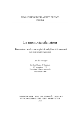 La memoria silenziosa - Direzione generale per gli archivi