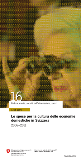 Le spese per la cultura delle economie domestiche in Svizzera