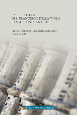La biblioteca di S. Francesco della Vigna e i suoi