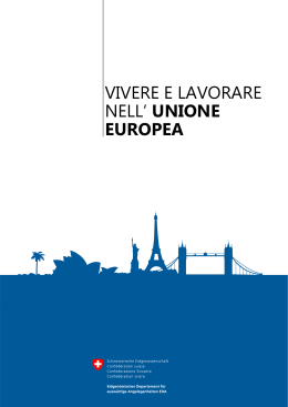 Dossier: Vivere e lavorare nell` Unione Europea