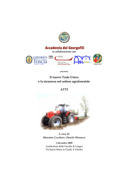 Il nuovo Testo Unico e la sicurezza nel settore agroforestale ATTI