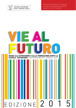 Vie al Futuro - Regione Autonoma Friuli Venezia Giulia