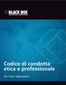 Domande sul Codice di condotta etica e professionale?