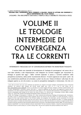 volume ii le teologie intermedie di convergenza tra le correnti