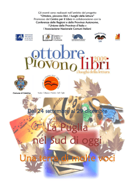 La Puglia La Puglia nel Sud di oggi nel Sud di oggi