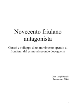 novecento friulano antagonista