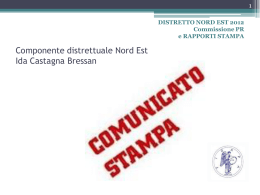 COMMISSIONE PR E RAPPORTI STAMPA Componente distrettuale