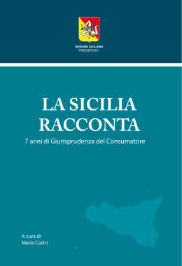 La Sicilia racconta 7 anni di Giurisprudenza del Consumatore